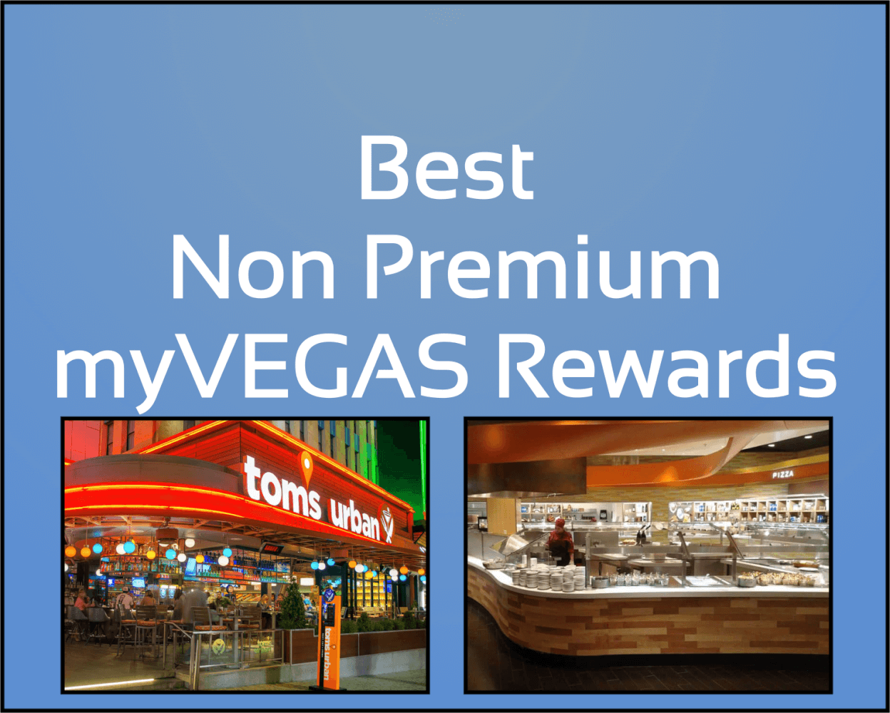 What are the Best Non Premium Rewards in myVEGAS?